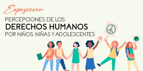 Percepciones de los Derechos Humanos por niños, niñas y adolescentes